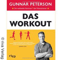 Gunnar Peterson, Personal Trainer in Hollywood: "Das Workout"